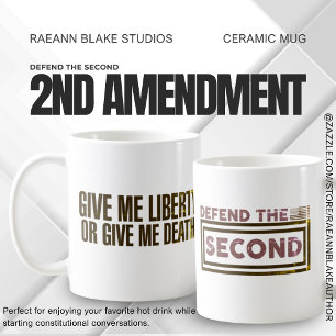 "Defend the Second" 2. Zusatz zur Verfassung Keram Kaffeetasse