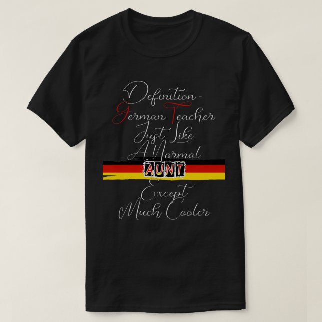 Definiert den deutschen Lehrer genau wie eine norm T-Shirt (Design vorne)
