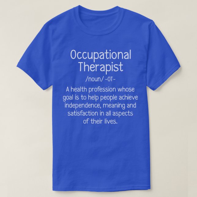 Definition der Arbeitstherapie T-Shirt (Design vorne)