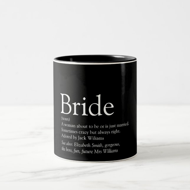 Definition der Braut, Brautparty, Hochzeit Zweifarbige Tasse (Mittel)