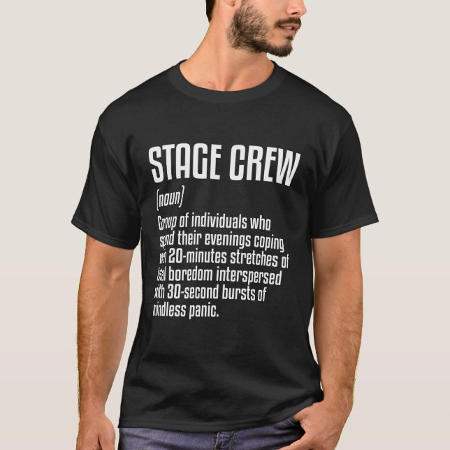 Definition der Crew der Bühne T-Shirt (Vorderseite)