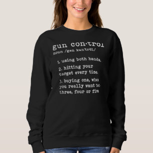 Definition der Kontrolle von Gun (auf der Rückseit Sweatshirt