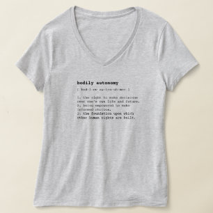 Definition der körperlichen Autonomie T-Shirt