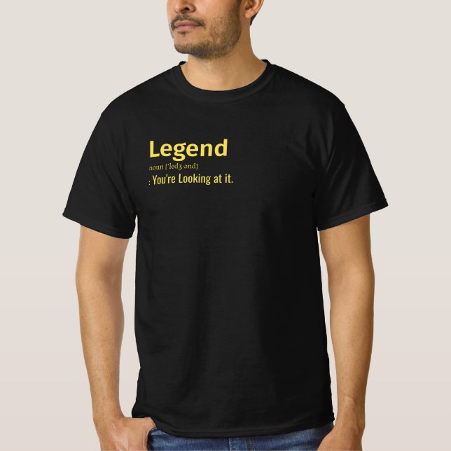 Definition der Legende Sie sehen. T-Shirt (Vorderseite)