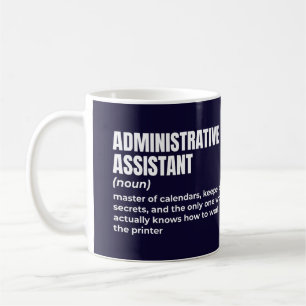 Definition der sarkastischen Verwaltungsassistente Kaffeetasse
