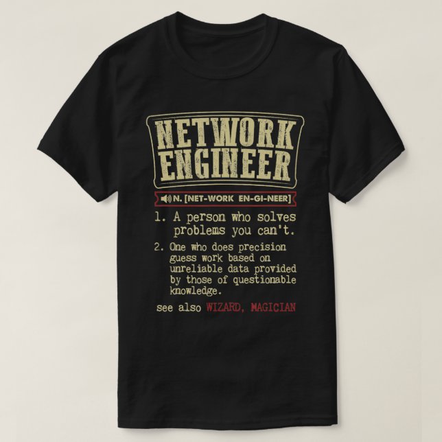 Definition des Begriffs "Netzwerkingenieur" T-Shirt (Design vorne)