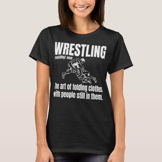 Definition des Begriffs "Wrestling Funny Wrestler" T-Shirt (Vorderseite)
