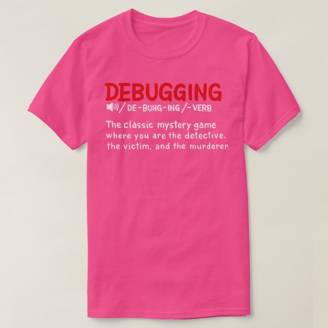 Definition des Debuggens von Wörterbüchern T-Shirt (Design vorne)