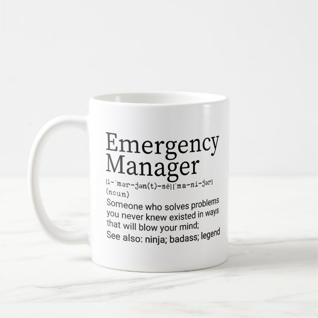 Definition des "Funny Emergency Manager" Kaffeetasse (Links)