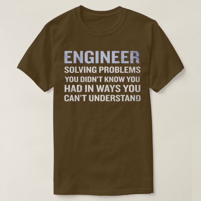 Definition des Ingenieurs Lösung des Problems Funn T-Shirt (Design vorne)