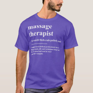 Definition des Massagetherapeuten T-Shirt