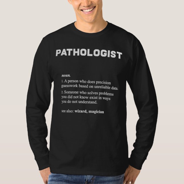 Definition des Pathologen Wörterbuchs T-Shirt (Vorderseite)