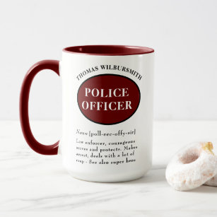 Definition des personalisierten Polizeibeamten Tasse