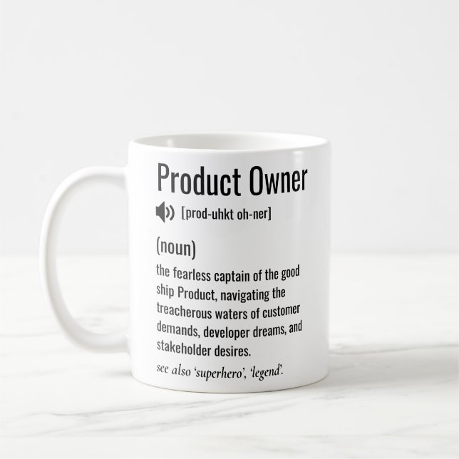Definition des Produkteigentümers Kaffeetasse (Links)