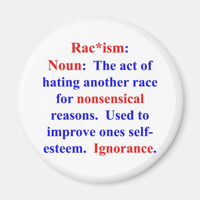 Definition des Rassismus Magnet (Vorne)