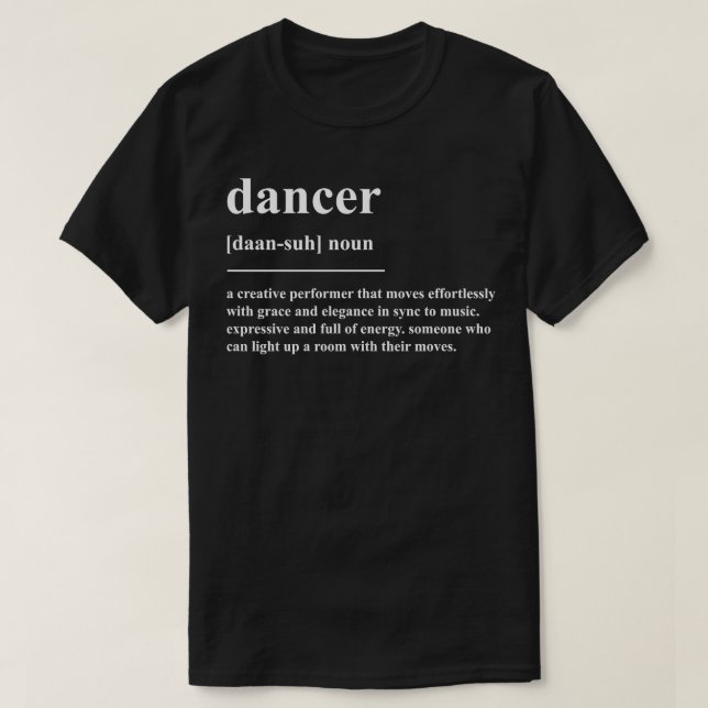 Definition des Tänzers T-Shirt (Design vorne)