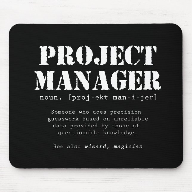 Definition des Wörterbuchs "Funny Project Manager" Mousepad (Vorne)