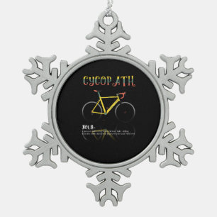 Definition Funny Cycling Addict Geschenk für Schneeflocken Zinn-Ornament