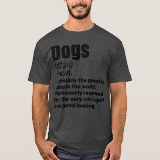 Definition für Lieblingsgeschenke für Hunde Perfek T-Shirt
