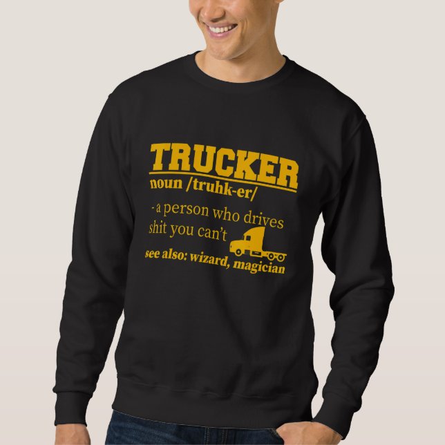 Definition für Lkw-Fahrer Sweatshirt (Vorderseite)