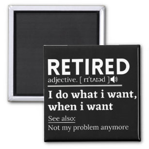 Definition im Ruhestand, komischer Ruhestand, Rent Magnet