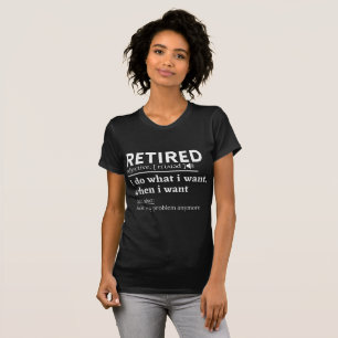 Definition im Ruhestand, komischer Ruhestand, Rent T-Shirt