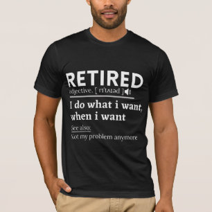 Definition im Ruhestand, komischer Ruhestand, Rent T-Shirt