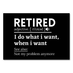 Definition im Ruhestand, komischer Ruhestand, Rent Tischnummer