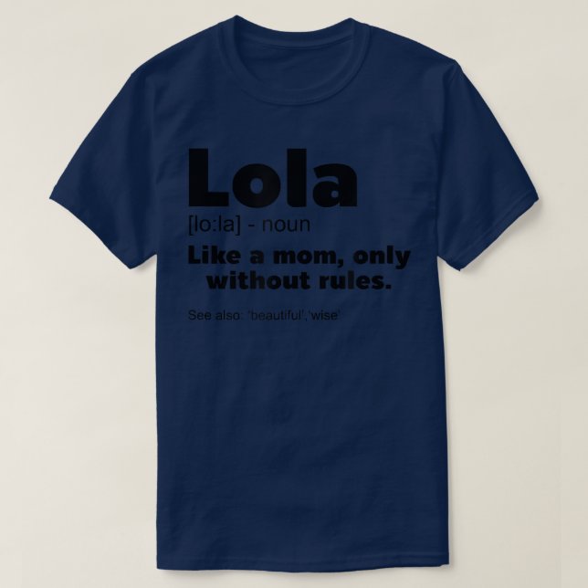 Definition Lola Grandma Großmutter Design Philipp T-Shirt (Design vorne)
