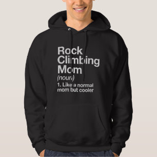 Definition Lustige Sportart Mutter Klettern Hoodie