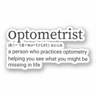 Definition, Optometrie, Optometrie, Optometriker Aufkleber