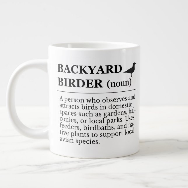 Definition von Backyard Birder - Garten-Vogelbeoba Jumbo-Tasse (Links)
