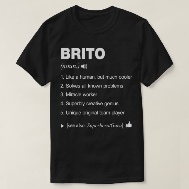 Definition von Brito Name bedeutet Familie Funny T-Shirt (Design vorne)