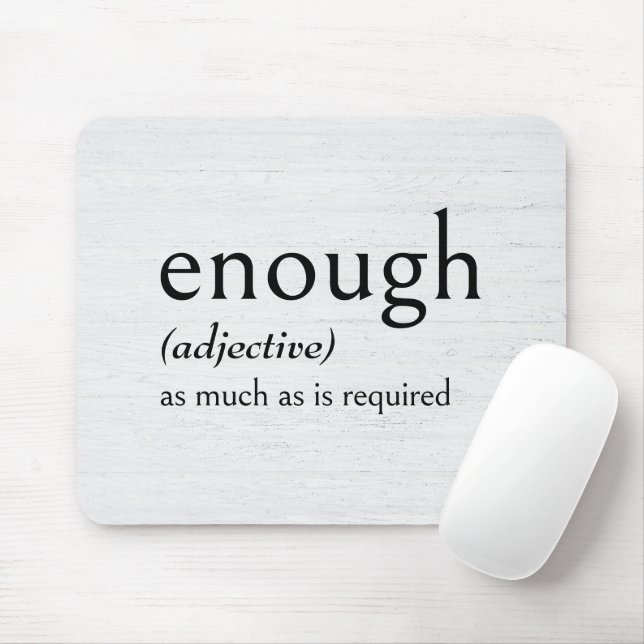 Definition von ENOUGH Mousepad (Mit Mouse)