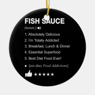 Definition von "Fischsauce": "Funny" Keramik Ornament