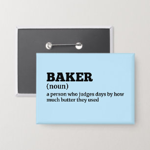 Definition von "Funny Bakery Worker" Button