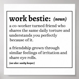 Definition von "Funny Work Bestie" Poster