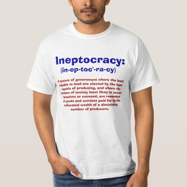 Definition von Ineptocracy T - Shirts (Vorderseite)