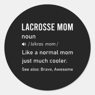 Definition von Lacrosse-Mutter Lustige Frauen-Quot Runder Aufkleber