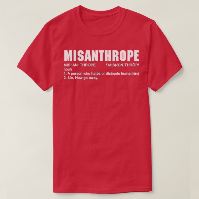 Definition von Misanthropen T-Shirt (Design vorne)