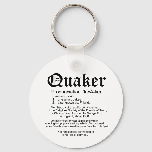 Definition von Quaker Schlüsselanhänger (Vorderseite)