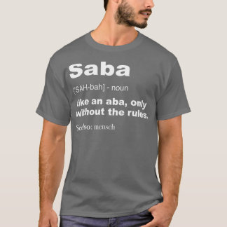 Definition von Saba Funny Hebrew Grandpa Geschenke T-Shirt