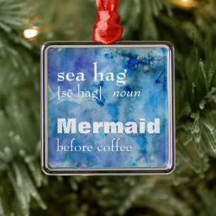 Definition von Seehang Funny Mermaid vor Kaffee Ornament Aus Metall