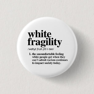 Definition von weißer Fragilität Button