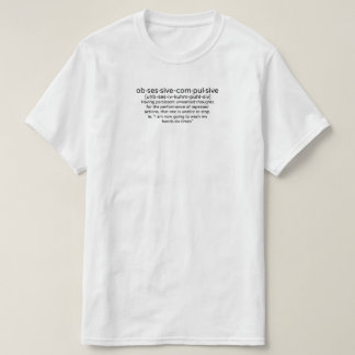 Definition von zwanghaftem Personal T-Shirt