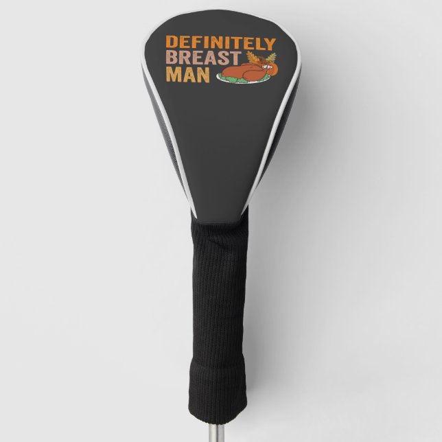 Definitiv Brust Man Funny Erntedank Türkei Golf Headcover (Vorderseite)