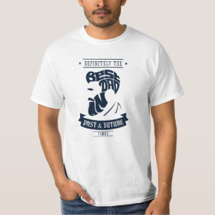 Definitiv der beste Vater in der Vergangenheit T-Shirt