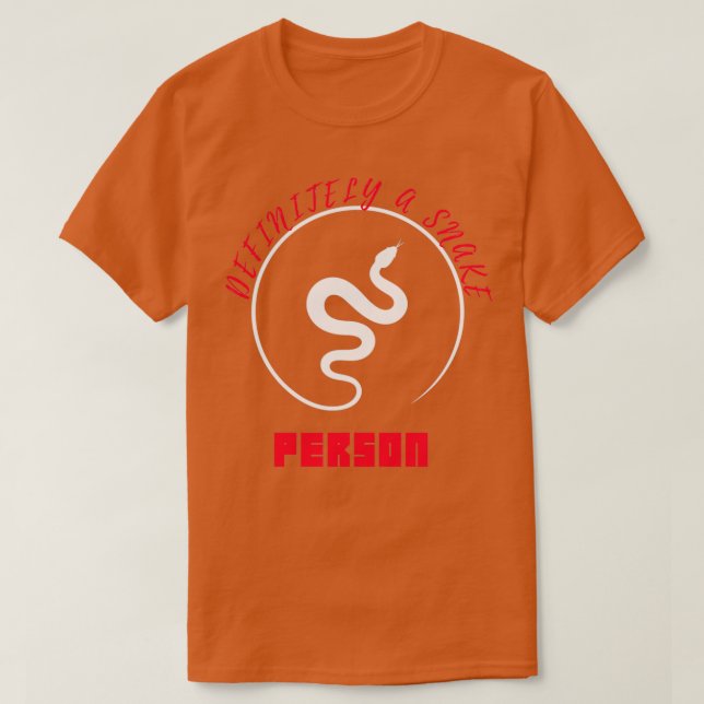 Definitiv eine Schlange Person White Snake Schlang T-Shirt (Design vorne)