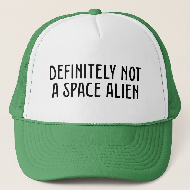 Definitiv keine Space-Alien Truckerkappe (Vorderseite)