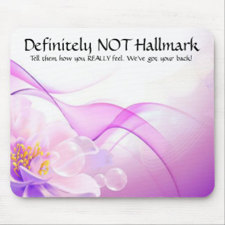 Definitiv NICHT Hallmark Mousepad